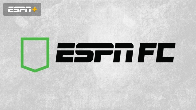 Fri, 5/16 - ESPN FC